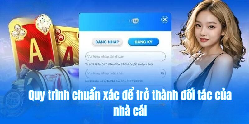 78win 28 Quy trình chuẩn xác để trở thành đối tác của nhà cái