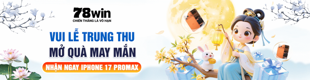 78win 10 1920x500VUI LE TRUNG THU1